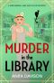 [Miss Merrill & Aunt Violet 02] • Murder in the Library